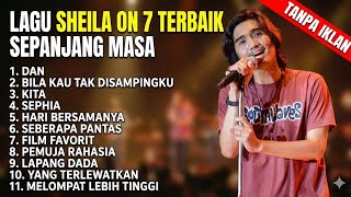 Download Lagu (TANPA IKLAN)Sheila On 7 Full Album 2025 - 2026 | Lagu Terbaik Sepanjang Masa | Enak Didengar MP3