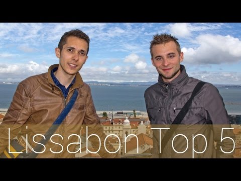 Lissabon Top 5 | Portugal | Die besten Sehenswürdigkeiten