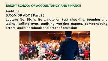 Auditing | B.COM OR ADC (Part 2) | Past papers Solved | Lecture: No 59