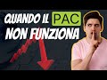 Quando il PAC non funziona
