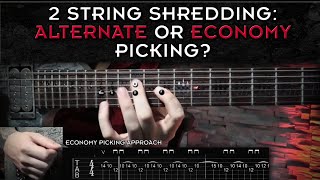 2 string shredding trick | economy picking vs alternate picking