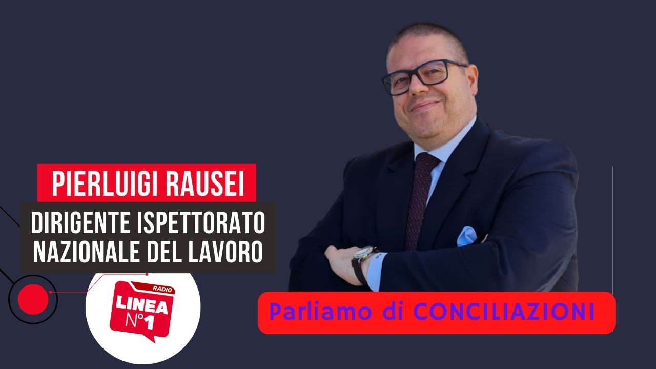 Parole di lavoro: CONCILIAZIONE - Pierluigi Rausei