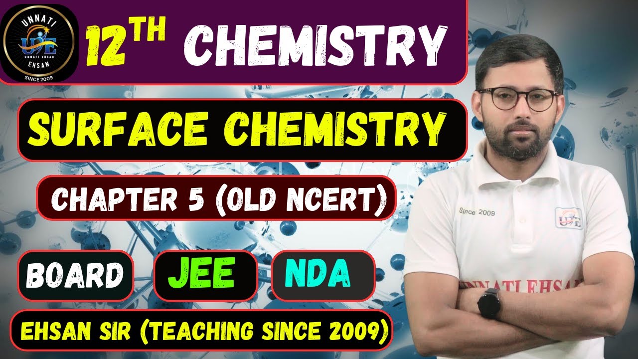 12TH CHEMISTRY || SURFACE CHEMISTRY || CHAPTER 5 || LECTURE 03 