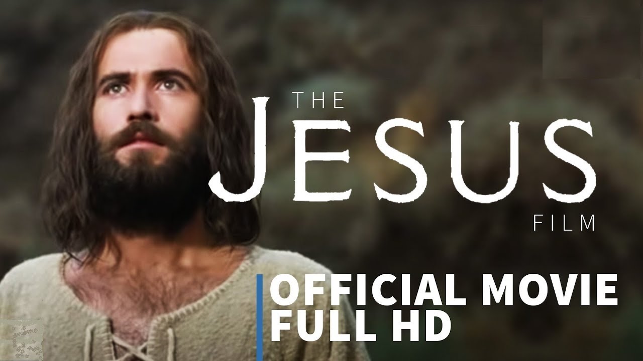 The Jesus Film English Full Movie HD The Jesus Film