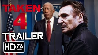 TAKEN 4 Teaser (2023) With Liam Neeson & Maggie Grace