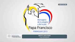 Video thumbnail of "Himno Oficial de la visita del Papa Francisco a Paraguay"