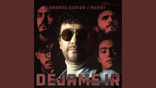 Video thumbnail of "Andrés Cepeda - Déjame Ir"