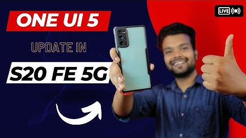 ONE UI 5 Update in S20 Fe 5G  || Samsung || Android 13 ||