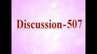 Discusison 507