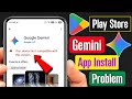 gemini this app won't work for your device | gemini your device isn't compatible with this version