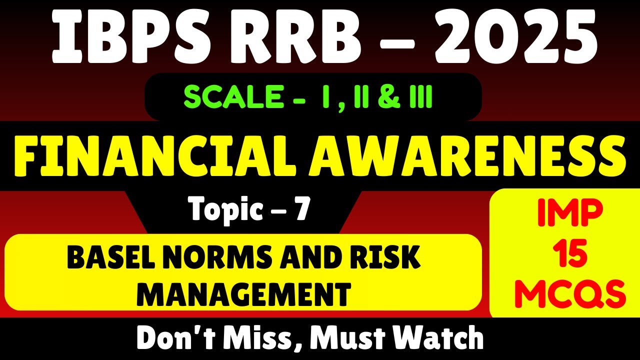 Basel Norms and Risk Management MCQS | Financial Awareness 2025 | IBPS ...