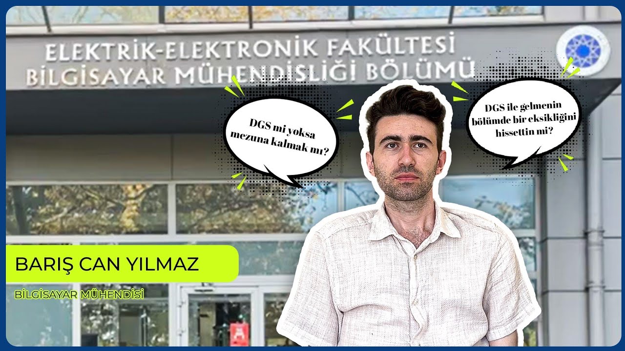 YTÜ Bilgisayar Mühendisliği Mezun Sohbetleri: Dikey Geçiş Serüveni | Barış Can Yılmaz