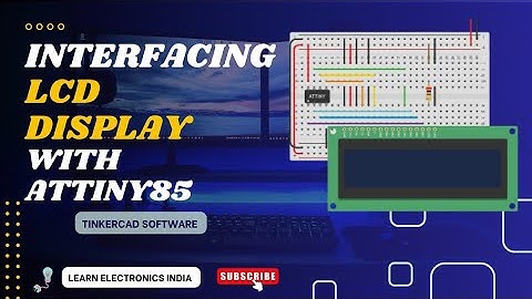 Interfacing 16*2 LCD Display with ATTINY85 || ATTINY85 projects || LCD Display-ATTINY85 Interfacing