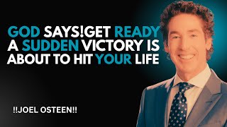 God Can Change Everything Suddenly ||This Is a Season of Divine Turnaround ||Joel Osteen#motivation