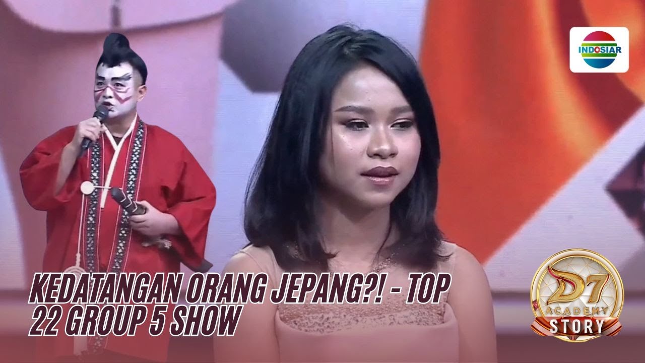 Kedatangan Orang Jepang?! - Top 22 Group 5 Show
