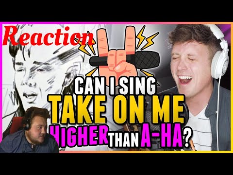HIGH NOTE CHALLENGE: Can I Sing "Take On Me" HIGHER Than A-ha? Reaction