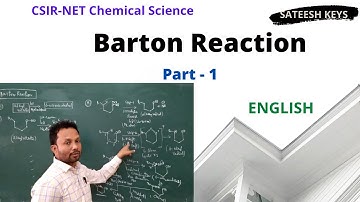 Barton Reaction & Mechanism (Part-1) // CSIR-NET Chemical Science // M.Sc Organic Chemistry//