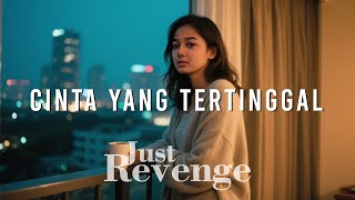 14:54 | Cinta Yang Tertinggal #forrevenge #lagugalaurock