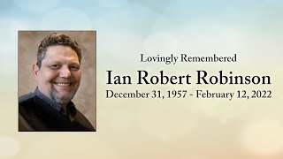 Holy Eucharist in Loving Memory of Ian Robinson - Feb 28 2022
