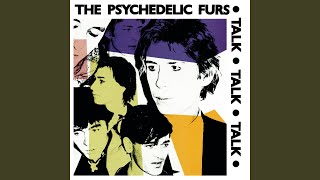 Video thumbnail of "The Psychedelic Furs - Love My Way"