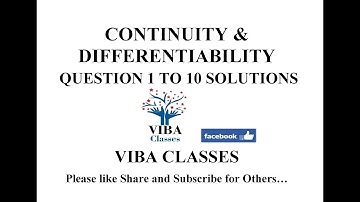 CONTINUITY & DIFFERENTIABILITY MISCELLANEOUS EXERCISE 5 CLASS XII QUESTION 1 TO 10 SOLUTIONS
