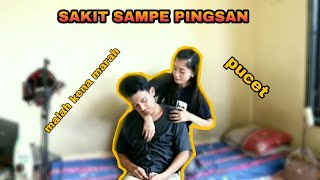 PRANK SAKIT | TERNYATA DIA PERHATIAN BANGET, BAPER