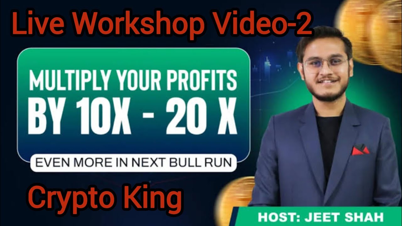 JEET SHAH | CRYPTO KING | LIVE WORKSHOP VIDEO-2 - YouTube