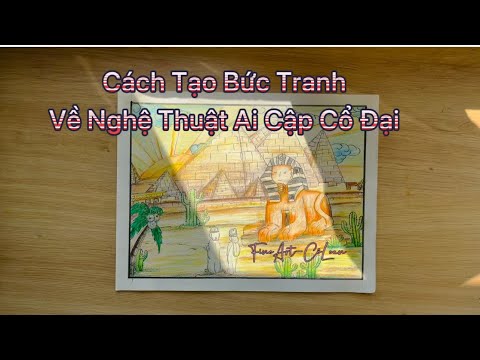 Video: Cách Vẽ Một Người Ai Cập