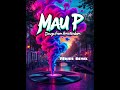 Mau P - Drugs from Amsterdam (7Skies Remix)