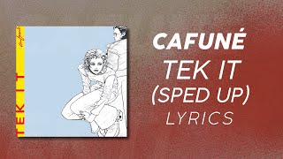 Cafuné - Tek It (Sped Up) (LYRICS) 'I watch the moon' [TikTok Song]