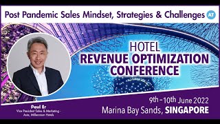 6  HSMAI ROC 2022: Post Pandemic Sales Mindset, Strategies & Challenges