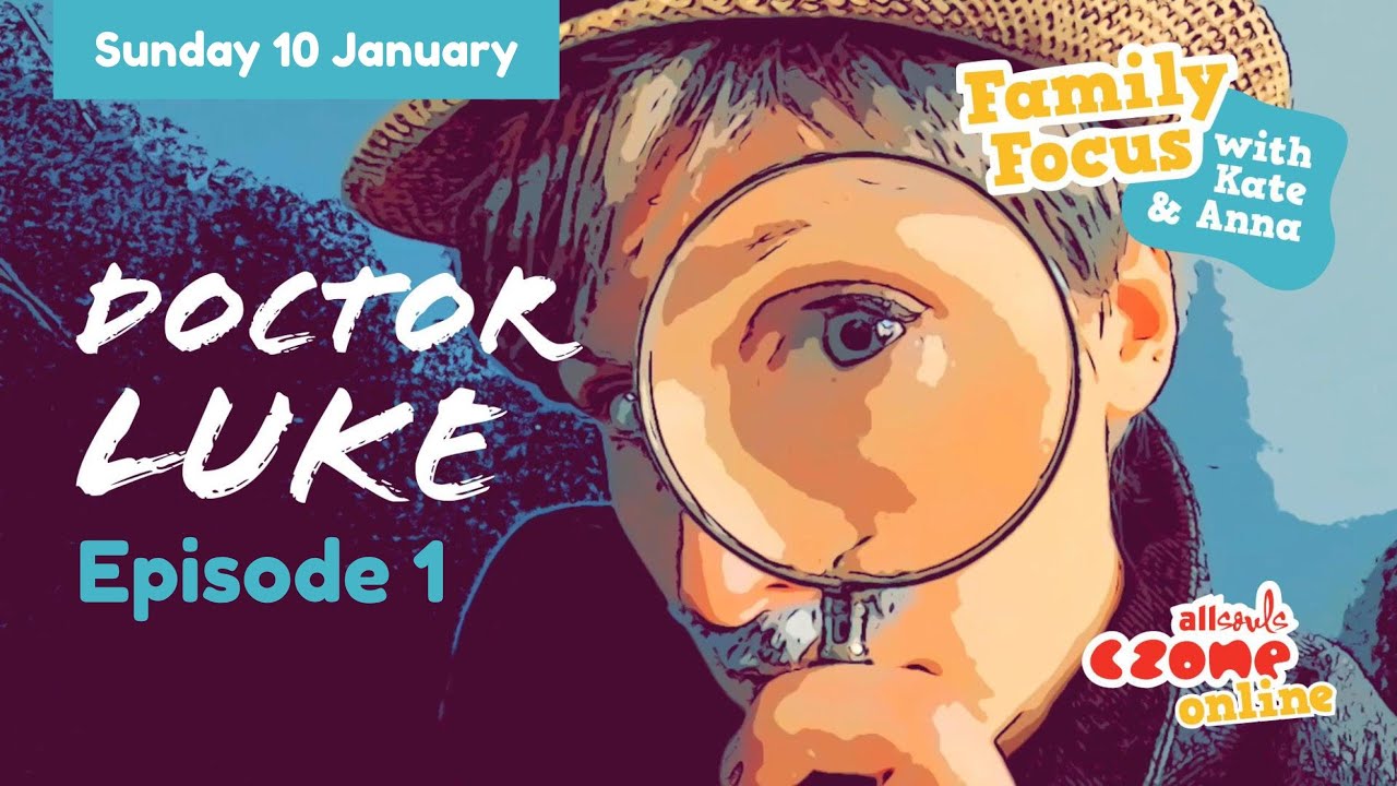 Family Focus Doctor Luke Episode 1 (Sunday 10 January 2021) YouTube