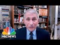 Dr. Fauci Says U.S. Will Fight Covid By Remaining In WHO | NBC News NOW