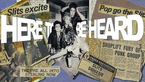 ロンドン発・世界最初の女性パンク/ポスト・パンクの先駆／映画『ザ・スリッツ：ヒア・トゥ・ビー・ハード』
