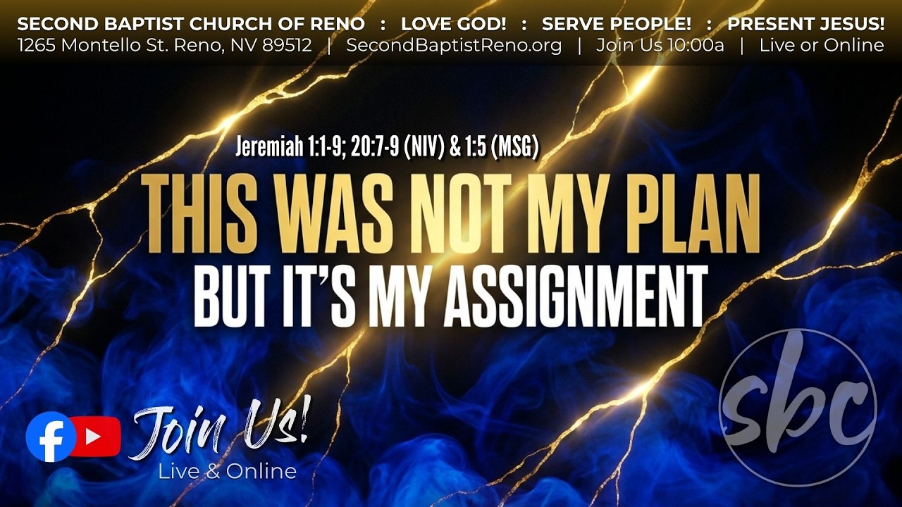 SBC Reno LIVE! 7.5.26 - “This Was Not My Plan, But It’s My Assignment!”