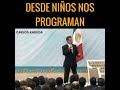 &quot;Desde Niños Nos Programan&quot; | Carlos Kasuga