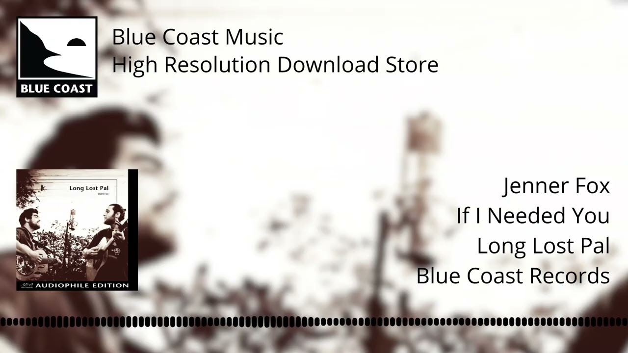 Jenner Fox - If I Needed You - Long Lost Pal - 03