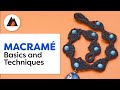 Macrame Basics and Techniques