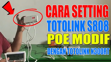 Cara Pasang Switch Hub Totolink S808 POE Modif untuk Sebar Router N300rt Lebih Luas!
