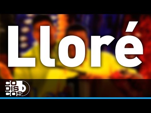 Lloré - Los Diablitos