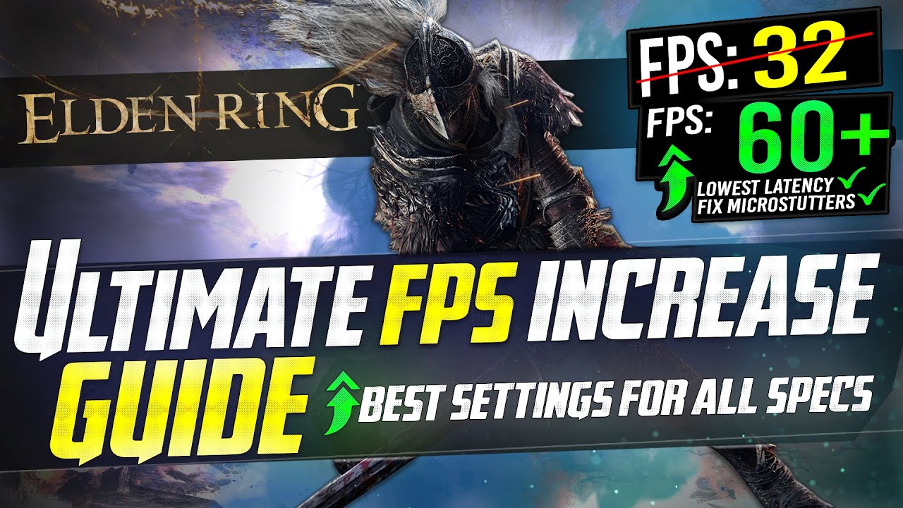 ???? ELDEN RING: Dramatically increase performance / FPS with any setup! *BEST SETTINGS* for ANY PC ✅