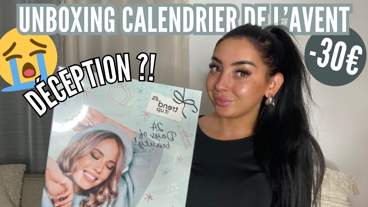 UNBOXING CALENDRIER DE L’AVENT TREND IT UP LA DECEPTION?! (DM) 😱🎄🎁