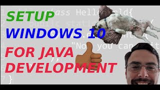 Setup Eclipse and a JDK on Windows 10