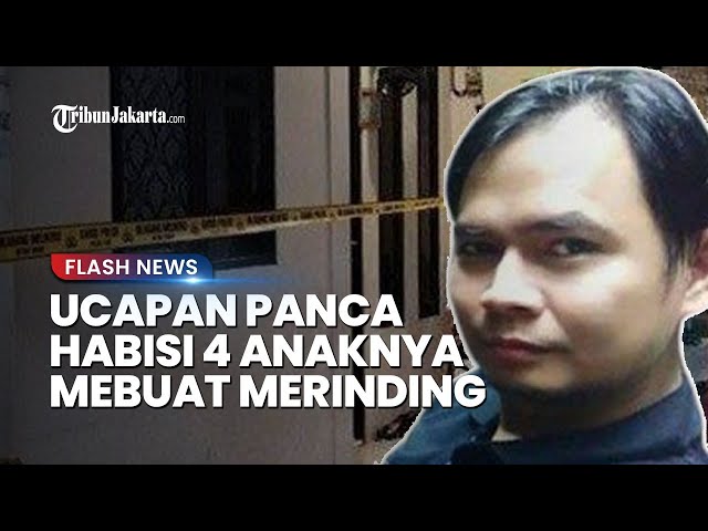 TERKUAK Bukti Rekaman Pengakuan Panca Sebelum dan Sesudah Habisi 4 Anaknya, Disebut Bikin Merinding class=