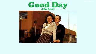 [THAISUB] Good Day - Jake Scott