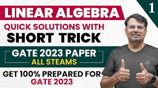 GATE Exam | Engineering Mathematics - Linear Algebra | GATE 2023 Paper Solution With Short Trick