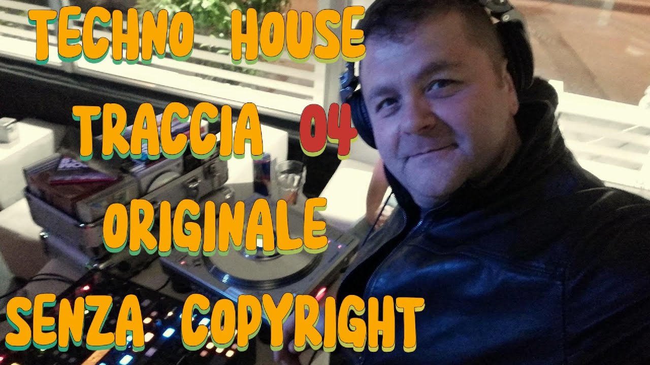 🎶 Techno House - Traccia 04 Originale Senza Copyright 🎶