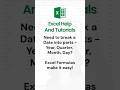 Need to break a date into parts—year, month, quarter, day? Excel Formulas makes it easy! #excel