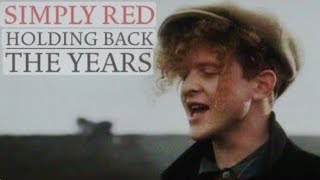 Simply Red ## Holding Back The Years ## (1985) ## TRADUÇÃO ##