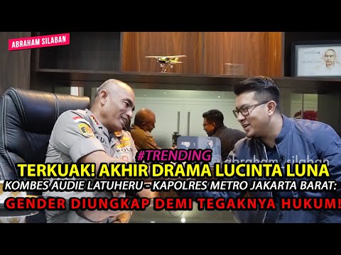 terbongkar,-buka-bukaan-kombes-audie-tentang-drama-lucinta-luna-#lucintaluna-#muhammadfatah